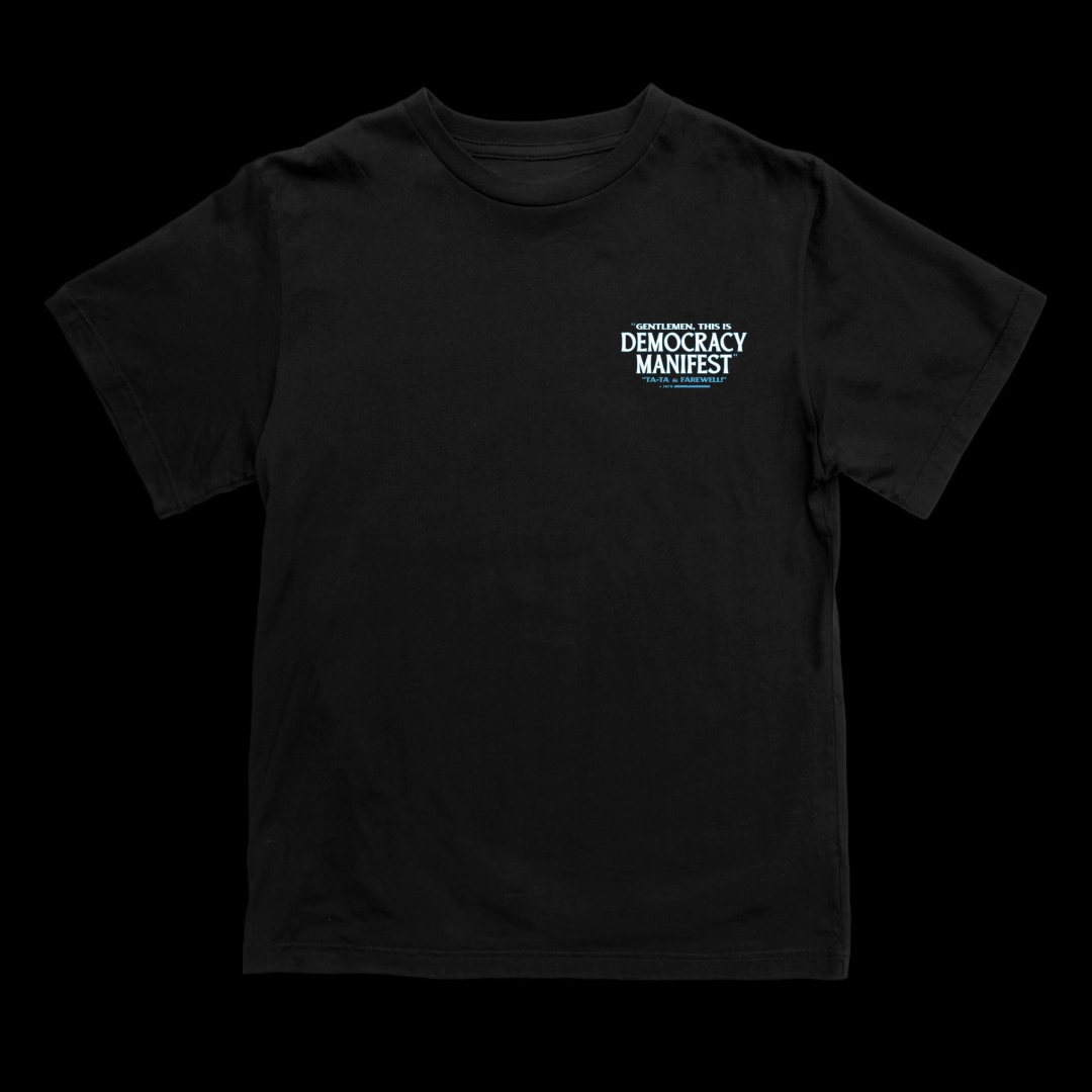 Democracy Manifest S/S Heavyweight T-Shirt Black